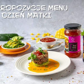 Trzy propozycje menu na&nbsp;Dzień Matki